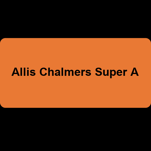 Allis Chalmers Super A